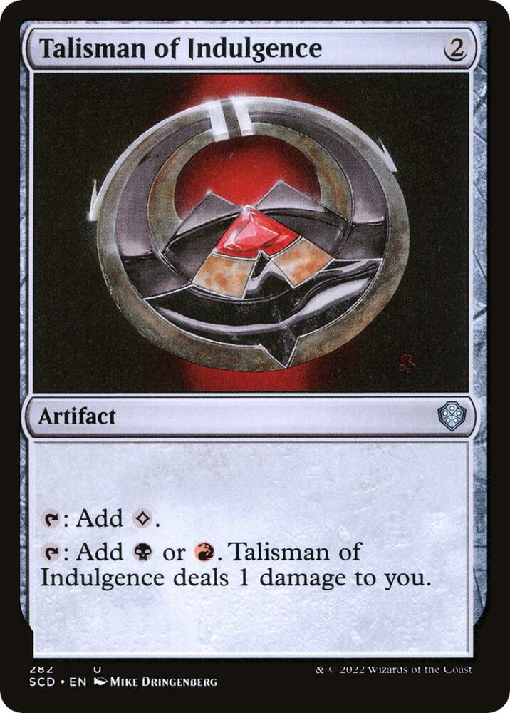 Talisman of Indulgence #282 Starter Commander Decks NM