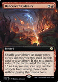 Dance with Calamity (Extended Art) #116 Commander: March of the Machine NM