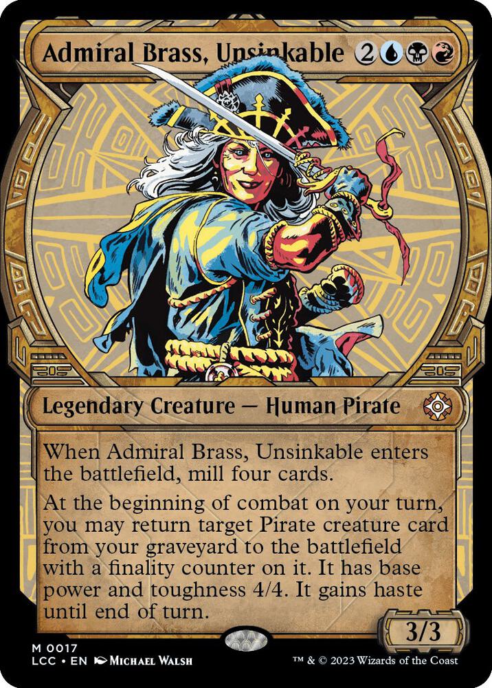 Admiral Brass, Unsinkable (Showcase) #17 Commander: The Lost Caverns of Ixalan NM