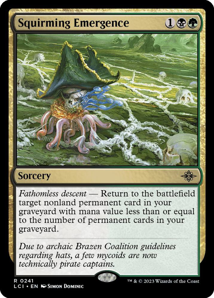 Squirming Emergence #241 The Lost Caverns of Ixalan NM