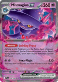 Mismagius ex 036/094 Holo ME02: Phantasmal Flames NM